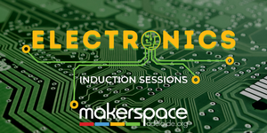 Electronics Induction Sessions 2025
